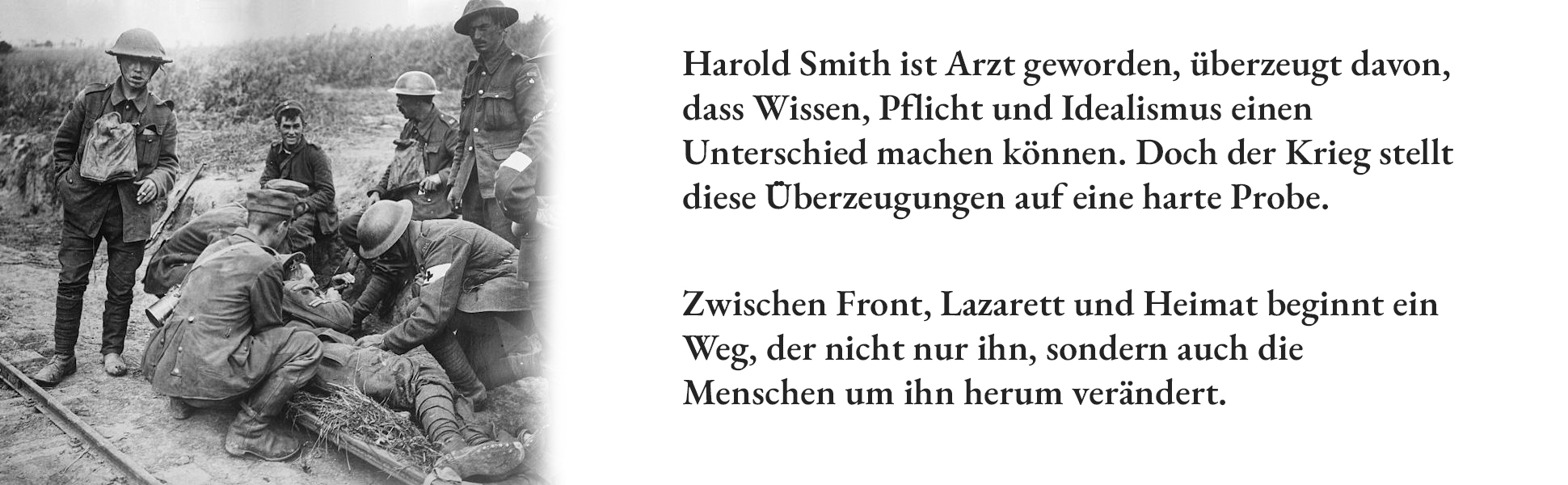 A+ Tafel über Harold Smith als Arzt im Krieg