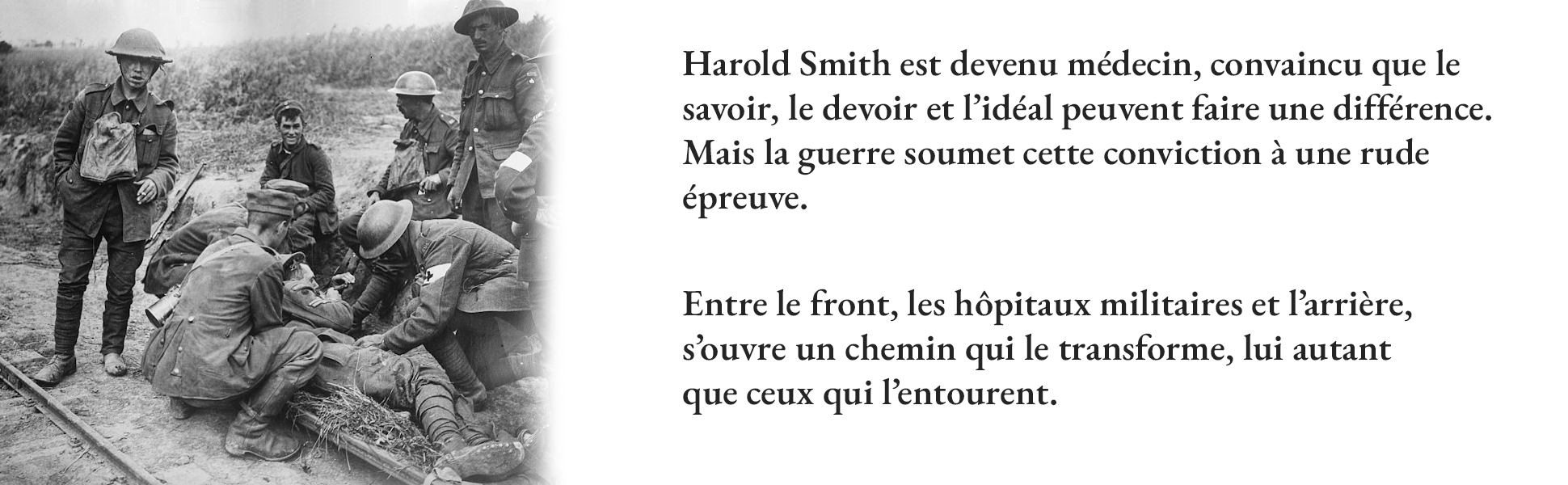 Panneau A+ sur Harold Smith médecin en temps de guerre